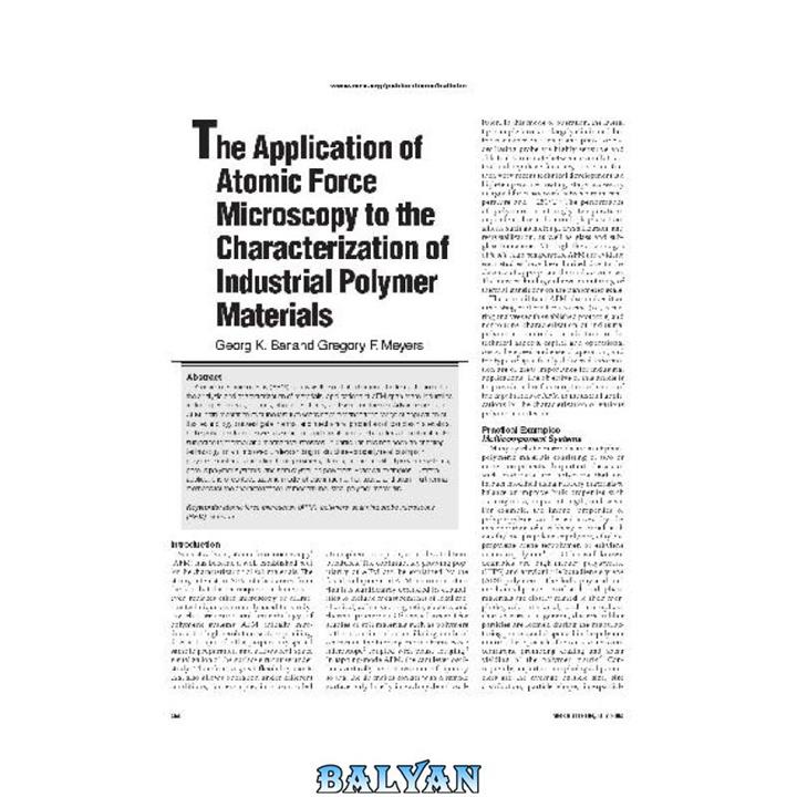 دانلود کتاب The Application of Atomic Force Microscopy to the Characterization of Industrial Polymer Materials